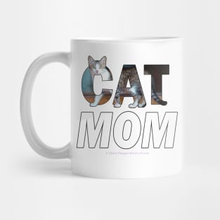 CAT MOM - grey and white tabby cat oil painting word art Mug